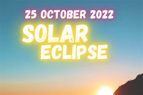 solar eclipse 25 october 2022 astrology